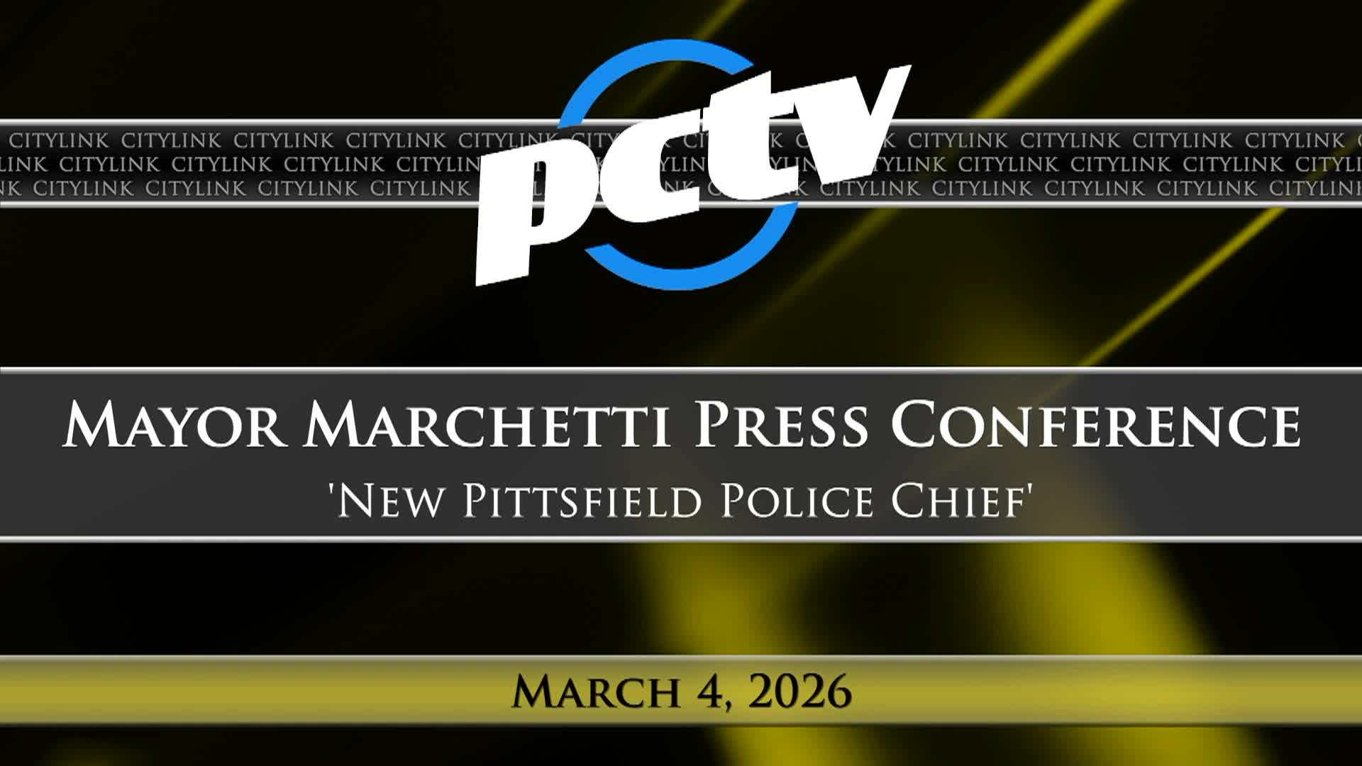 Thumbnail image for CItyLink Press Conference - 'New Pittsfield Police Chief' - March 4, 2026